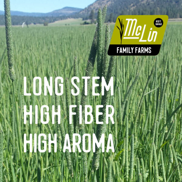 McLin Family Farms long stem high fiber high aroma